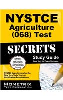 Nystce Agriculture (068) Test Secrets: Nystce Exam Review for the New York State Teacher Certification Examinations