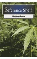 Reference Shelf: Marijuana Reform: 0