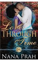 Love Through Time Revised Edition