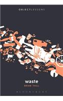 Waste