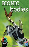 Bionic Bodies: (STEM Body)