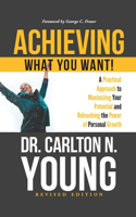 Achieving What You Want!