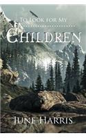 To Look for My Children
