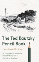 Ted Kautzky Pencil Book