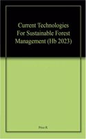 Current Technologies For Sustainable Forest Management (Hb 2023)