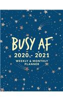 Busy AF 2020 - 2021 Weekly & Monthly Planner
