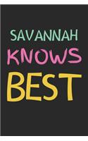 Savannah Knows Best: Lined Journal, 120 Pages, 6 x 9, Savannah Personalized Name Notebook Gift Idea, Black Matte Finish (Savannah Knows Best Journal)