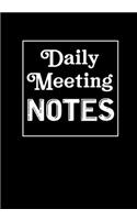 Daily Meeting Notes