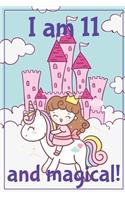 I am 11 and Magical