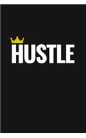 Hustle Journal - Work Hard Notebook 2020 -GIFT For Entrepreneurs, Business Owners (To Your Success!) - 110 Pages, Black 6x9-in Notebook for Planning, Recording