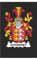 O'Downey: O'Downey Coat of Arms and Family Crest Notebook Journal (6 x 9 - 100 pages)