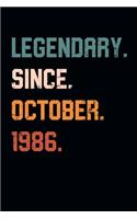 Blank Lined Journal, Notebook, Diary, Planner - Legendary Since October 1986 - 33rd Birthday Gift For 33 Years Old Men and Women born in October: Medium College-Ruled Journey Diary, 110 page, Lined, 6x9 (15.2 x 22.9 cm)