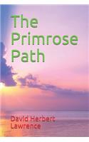 The Primrose Path