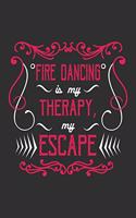 Fire Dancing Is My Therapy, My Escape