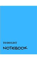 To Do List Notebook: Light Blue With Priority Tasks with Due Date - Personal and Business Activities with Level of Importance