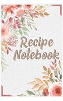 Recipes Notes: Blank Recipe Book to Write In Cooking Professionally Designed, Personalized blank cookbook journal for recipes to write in for man or women