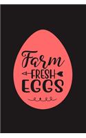 Farm Fresh Eggs