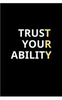 Notebook-Trust Your Ability / Try