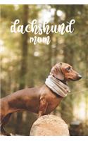 Dachshund Mom