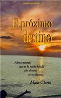El próximo destino