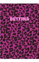 Bettina: Personalized Pink Leopard Print Notebook (Animal Skin Pattern). College Ruled (Lined) Journal for Notes, Diary, Journaling. Wild Cat Theme Design wi