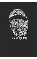 It's in my DNA