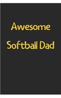 Awesome Softball Dad