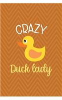 Crazy Duck Lady