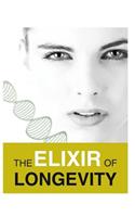 The Elixir of Longevity