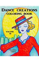 Dance Creations Coloring Book: Volume III