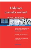 Addictions counselor assistant RED-HOT Career; 2506 REAL Interview Questions