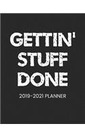 2019-2021 Planner Gettin' Stuff Done