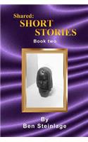 Shared Short Stories Book two