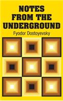 Notes from the Underground