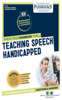 Teaching Speech Handicapped, Volume 26