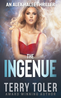 Ingenue: An Alex Halee Thriller