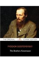 The Brothers Karamazov - The Original Classic Edition