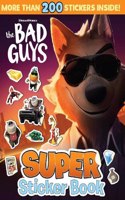 The Bad Guys Super Sticker Book