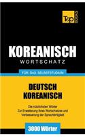 Wortschatz Deutsch-Koreanisch für das Selbststudium - 3000 Wörter