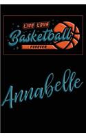 Live Love Basketball Forever Annabele
