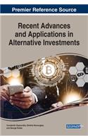 Recent Advances and Applications in Alternative Investments