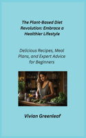 Plant-Based Diet Revolution