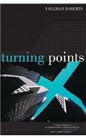 Turning Points: Is There Meaning to Life?