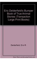 Eric Delderfield's Bumper Book of True Animal Stories