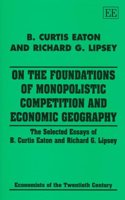 On the Foundations of Monopolistic Competition and Economic Geography