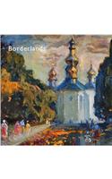 Borderlands - Impressionist and Realist Paintings from the Ukraine