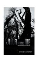 Jilla and Me
