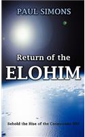 Return of the Elohim