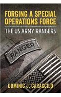 Forging a Special Operations Force