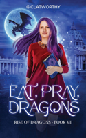 Eat, Pray, Dragons